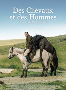 Affiche du film Des chevaux et des hommes (2013) de Benedikt Erlingsson. Voir Des chevaux et des hommes en streaming / torrent sur meilleurs-films.fr