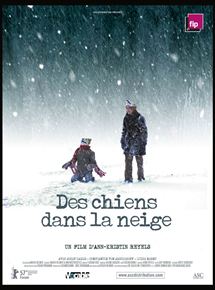 Affiche du film Des chiens dans la neige (2007) de Ann-Kristin Reyels Affiche du film Des chiens dans la neige (2007) de Ann-Kristin Reyels. Voir Des chiens dans la neige en streaming / torrent sur meilleurs-films.fr