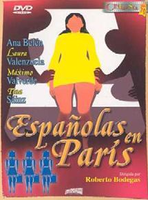 Affiche du film Des Espagnoles à Paris (1971) de Roberto Bodegas Affiche du film Des Espagnoles à Paris (1971) de Roberto Bodegas. Voir Des Espagnoles à Paris en streaming / torrent sur meilleurs-films.fr