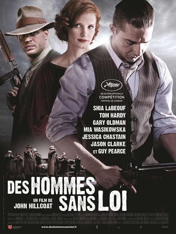 Affiche du film Des hommes sans loi (2012) de John Hillcoat. Voir Des hommes sans loi en streaming / torrent sur meilleurs-films.fr