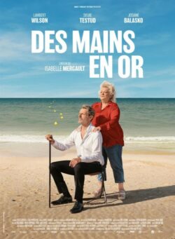 Affiche du film Des mains en or (2023) de Isabelle Mergault & Jean-Pierre Hasson.