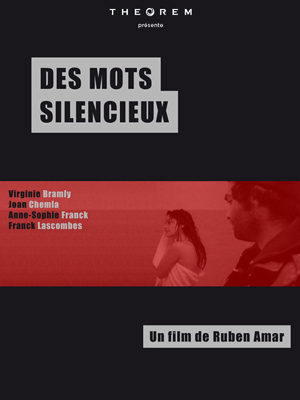 Affiche du court métrage Des mots silencieux (2006) de Ruben Amar. Voir Des mots silencieux en streaming / torrent sur meilleurs-films.fr