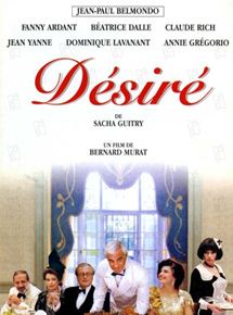 Affiche du film Désiré (1995) de Bernard Murat. Voir Désiré en streaming / torrent sur meilleurs-films.fr