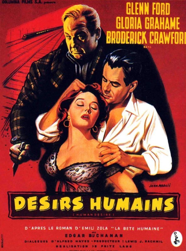 Affiche du film Désirs humains (1954) de Fritz Lang Affiche du film Désirs humains (1954) de Fritz Lang. Voir Désirs humains en streaming / torrent sur meilleurs-films.fr