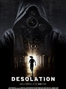 Affiche du film Desolation (2017) de David Moscow. Voir Desolation en streaming / torrent sur meilleurs-films.fr