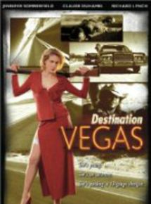 Affiche du film Destination Vegas (1995) de Paul Wynne Affiche du film Destination Vegas (1995) de Paul Wynne. Voir Destination Vegas en streaming / torrent sur meilleurs-films.fr