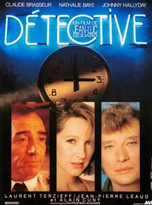 Affiche du film Détective (1984) de Jean-Luc Godard Affiche du film Détective (1984) de Jean-Luc Godard. Voir Détective en streaming / torrent sur meilleurs-films.fr