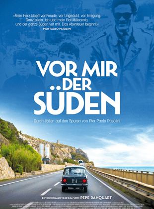 Affiche du film Devant moi le Sud (2020) de Pepe Danquart Affiche du film Devant moi le Sud (2020) de Pepe Danquart. Voir Devant moi le Sud en streaming / torrent sur meilleurs-films.fr