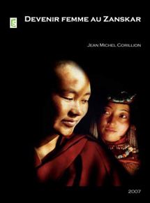 Affiche du film Devenir une femme au zanskar (2011) de Jean-Michel Corillion. Voir Devenir une femme au zanskar en streaming / torrent sur meilleurs-films.fr