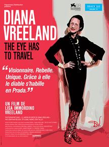 Affiche du film Diana Vreeland: The Eye Has To Travel (2011) de Lisa Immordino Vreeland,Bent-Jorgen Perlmutt,Frédéric Tcheng. Voir Diana Vreeland: The Eye Has To Travel en streaming / torrent sur meilleurs-films.fr