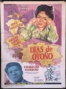 Affiche du film Días de Otoño (1963) de Roberto Gavaldón. Voir Días de Otoño en streaming / torrent sur meilleurs-films.fr
