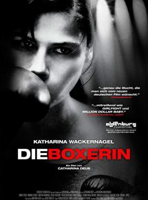 Affiche du film Die Boxerin (2005) de Catharina Deus Affiche du film Die Boxerin (2005) de Catharina Deus. Voir Die Boxerin en streaming / torrent sur meilleurs-films.fr