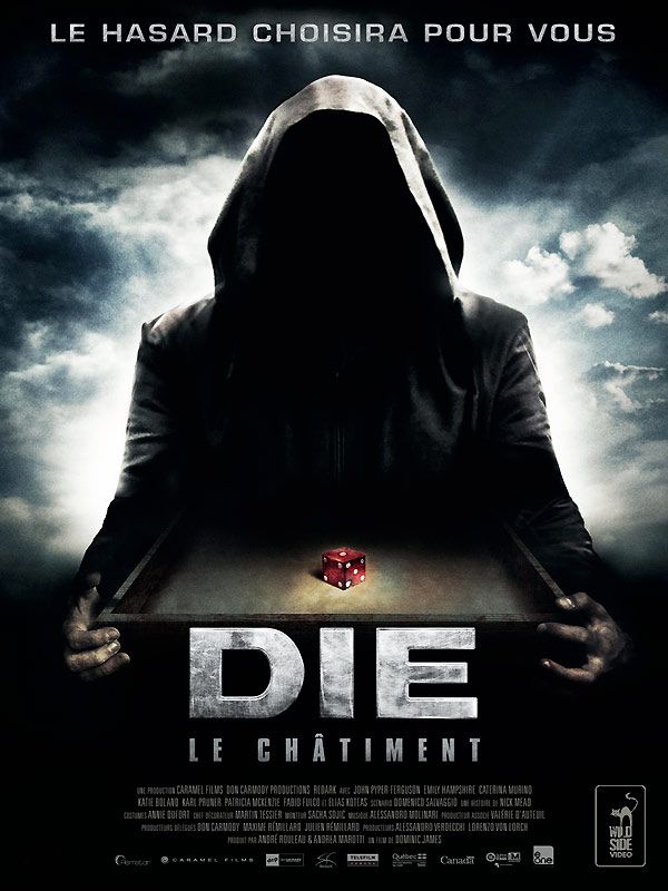 Affiche du film Die (Le châtiment) (2010) de Dominic James. Voir Die (Le châtiment) en streaming / torrent sur meilleurs-films.fr
