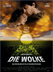 Affiche du film Die Wolke (2006) de Gregor Schnitzler Affiche du film Die Wolke (2006) de Gregor Schnitzler. Voir Die Wolke en streaming / torrent sur meilleurs-films.fr