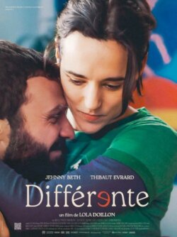 Affiche du film Différente (2025) de Lola Doillon.
