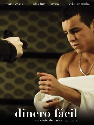 Affiche du court métrage Dinero fácil () de Carlos Montero. Voir Dinero fácil en streaming / torrent sur meilleurs-films.fr