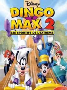 Affiche du film Dingo et Max 2 : les sportifs de l’extrême (1999) de Douglas McCarthy. Voir Dingo et Max 2 : les sportifs de l’extrême en streaming / torrent sur meilleurs-films.fr