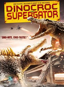 Affiche du film Dinocroc vs. Supergator (2010) de Jim Wynorski Affiche du film Dinocroc vs. Supergator (2010) de Jim Wynorski. Voir Dinocroc vs. Supergator en streaming / torrent sur meilleurs-films.fr