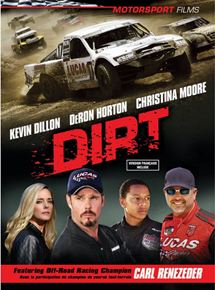 Affiche du film Dirt (2018) de Alex Ranarivelo. Voir Dirt en streaming / torrent sur meilleurs-films.fr