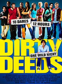 Affiche du film Dirty Deeds (2005) de David Kendall. Voir Dirty Deeds en streaming / torrent sur meilleurs-films.fr