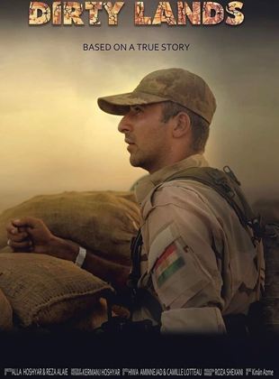 Affiche du film Dirty Lands (2021) de Ala Hoshyar Tayyeb. Voir Dirty Lands en streaming / torrent sur meilleurs-films.fr