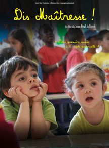 Affiche du film Dis Maîtresse ! (2015) de Jean-Paul Julliand. Voir Dis Maîtresse ! en streaming / torrent sur meilleurs-films.fr