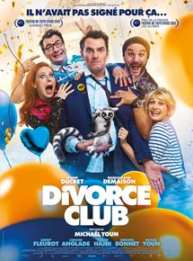 Affiche du film Divorce Club (2019) de Michaël Youn Affiche du film Divorce Club (2019) de Michaël Youn. Voir Divorce Club en streaming / torrent sur meilleurs-films.fr
