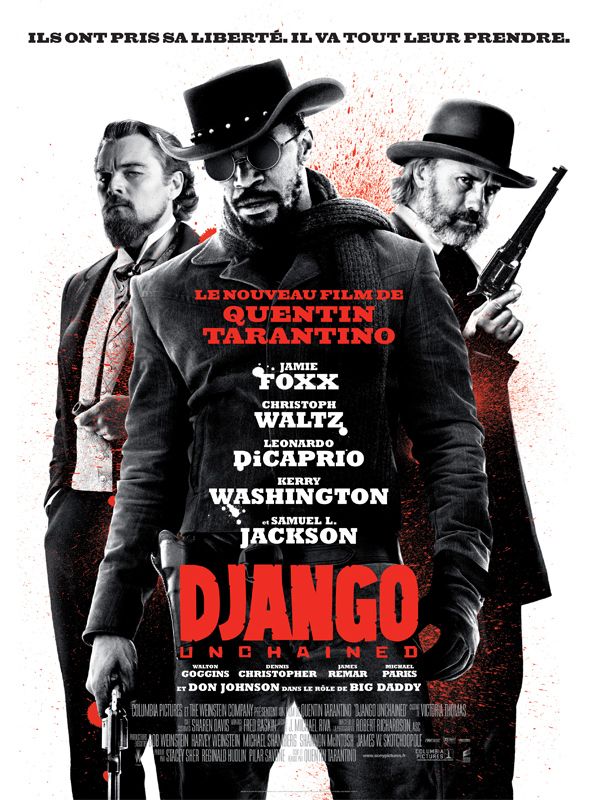 Affiche du film Django Unchained (2012) de Quentin Tarantino Affiche du film Django Unchained (2012) de Quentin Tarantino. Voir Django Unchained en streaming / torrent sur meilleurs-films.fr