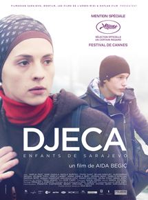 Affiche du film Djeca, Enfants de Sarajevo (2012) de Aida Begic Affiche du film Djeca, Enfants de Sarajevo (2012) de Aida Begic. Voir Djeca, Enfants de Sarajevo en streaming / torrent sur meilleurs-films.fr