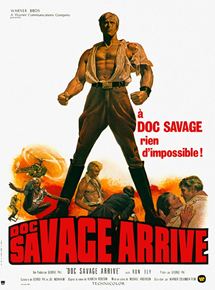 Affiche du film Doc Savage arrive (1975) de Michael Anderson. Voir Doc Savage arrive en streaming / torrent sur meilleurs-films.fr