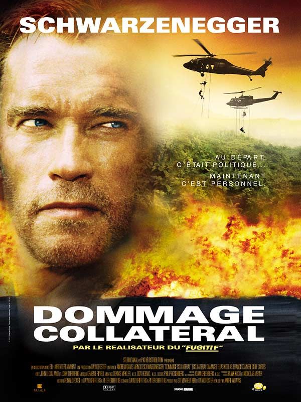 Affiche du film Dommage collatéral (2002) de Andrew Davis. Voir Dommage collatéral en streaming / torrent sur meilleurs-films.fr
