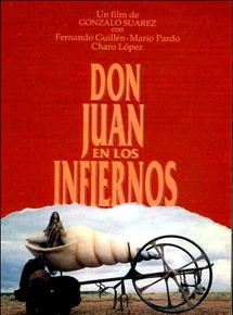Affiche du film Don Juan en los infiernos (1991) de Gonzalo Suarez. Voir Don Juan en los infiernos en streaming / torrent sur meilleurs-films.fr