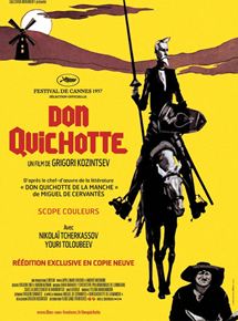 Affiche du film Don Quichotte (1957) de Grigori Kozintsev Affiche du film Don Quichotte (1957) de Grigori Kozintsev. Voir Don Quichotte en streaming / torrent sur meilleurs-films.fr