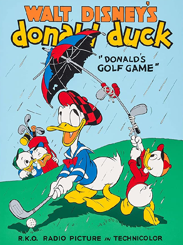 Affiche du court métrage Donald joue au golf (1938) de Jack King Affiche du court métrage Donald joue au golf (1938) de Jack King. Voir Donald joue au golf en streaming / torrent sur meilleurs-films.fr