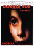 Affiche du film Double vue (1991) de Mark Peploe Affiche du film Double vue (1991) de Mark Peploe. Voir Double vue en streaming / torrent sur meilleurs-films.fr