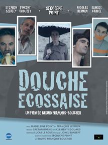 Affiche du film Douche Écossaise (2018) de Bruno François-Boucher. Voir Douche Écossaise en streaming / torrent sur meilleurs-films.fr