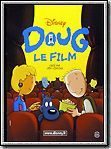 Affiche du film Doug, le film (1999) de Maurice Joyce. Voir Doug, le film en streaming / torrent sur meilleurs-films.fr