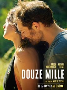 Affiche du film Douze Mille (2018) de Nadège Trebal Affiche du film Douze Mille (2018) de Nadège Trebal. Voir Douze Mille en streaming / torrent sur meilleurs-films.fr