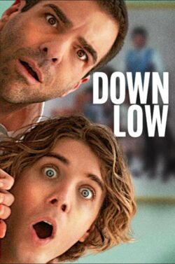 Affiche du film Down Low (2024) de Lukas Gage & Rightor Doyle.