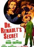 Affiche du film Dr. Renault’s Secret (1942) de Harry Lachman. Voir Dr. Renault’s Secret en streaming / torrent sur meilleurs-films.fr