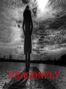 Affiche du film Dragonfly (2015) de Andrew Tiernan. Voir Dragonfly en streaming / torrent sur meilleurs-films.fr