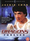 Affiche du film Dragons Forever (1988) de Corey Yuen Affiche du film Dragons Forever (1988) de Corey Yuen. Voir Dragons Forever en streaming / torrent sur meilleurs-films.fr