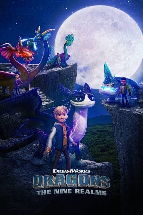 Affiche de la série Dragons : Les neuf royaumes (2021) de John Tellegen Affiche de la série Dragons : Les neuf royaumes (2021) de John Tellegen. Voir Dragons : Les neuf royaumes en streaming / torrent sur meilleurs-films.fr