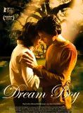 Affiche du film Dream Boy (2008) de James Bolton Affiche du film Dream Boy (2008) de James Bolton. Voir Dream Boy en streaming / torrent sur meilleurs-films.fr