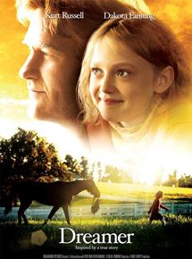 Affiche du film Dreamer : Inspired by a True Story (2005) de John Gatins. Voir Dreamer : Inspired by a True Story en streaming / torrent sur meilleurs-films.fr