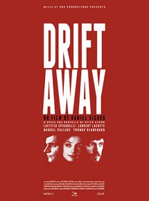 Affiche du film Drift Away (2011) de Daniel Sicard. Voir Drift Away en streaming / torrent sur meilleurs-films.fr