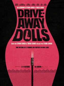 Affiche du film Drive-Away Dolls (2024) de Ethan Coen.