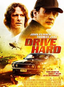 Affiche du film Drive Hard (2014) de Brian Trenchard-Smith. Voir Drive Hard en streaming / torrent sur meilleurs-films.fr