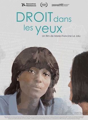 Affiche du film Droit dans les yeux (2023) de Marie-Francine Le Jalu. Voir Droit dans les yeux en streaming / torrent sur meilleurs-films.fr