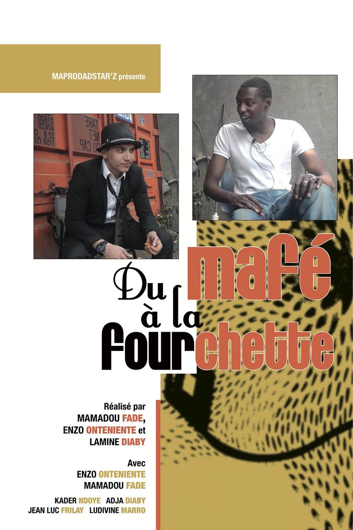Affiche du court métrage Du mafé à la fourchette (2013) de Enzo Onteniente. Voir Du mafé à la fourchette en streaming / torrent sur meilleurs-films.fr